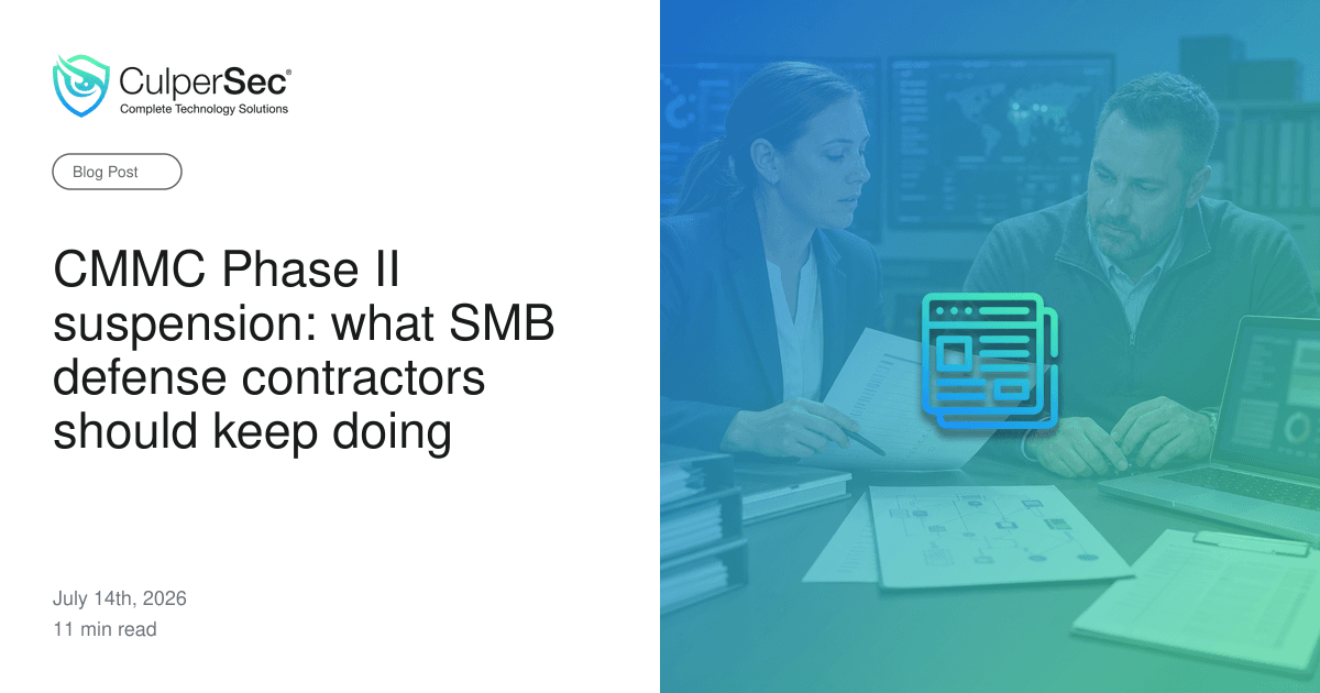 CMMC Phase II suspension: what SMB defense contractors should keep doing